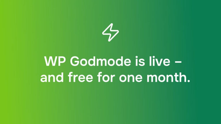 WP Godmode is live